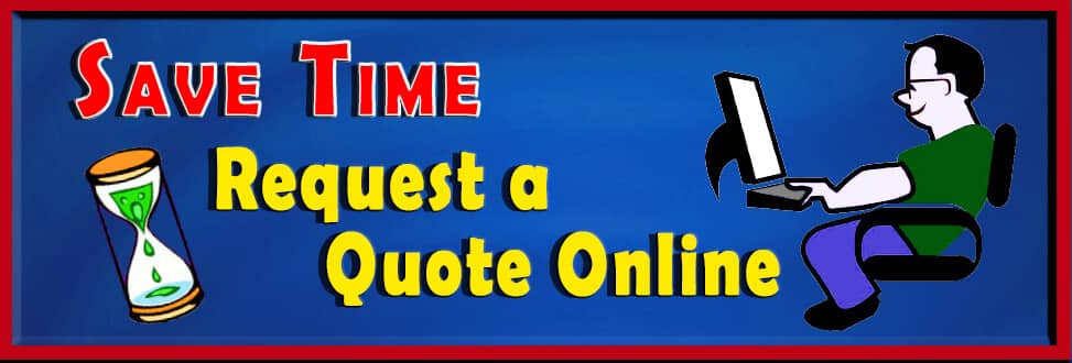 REQUEST A QUOTE ONLINE